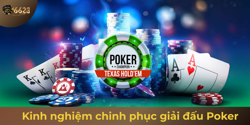 Ảnh minh hoạ: Kinh nghiệm chinh phục gỉai đấu poker từ cao thủ